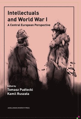 Intellectuals and World War I 1