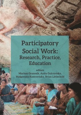 Participatory Social Work  Research, Practice, Education 1