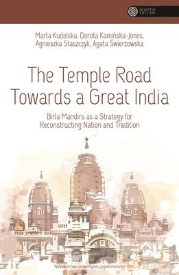 bokomslag The Temple Road Towards a Great India