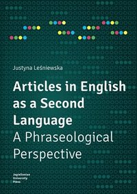 bokomslag Articles in English as a Second Language  A Phraseological Perspective