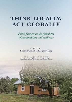 bokomslag Think Locally, Act Globally