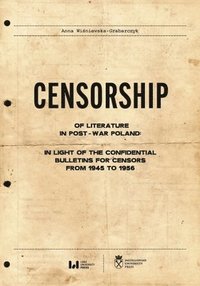 bokomslag Censorship of Literature in Post-War Poland