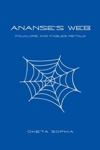 bokomslag Ananse's Web
