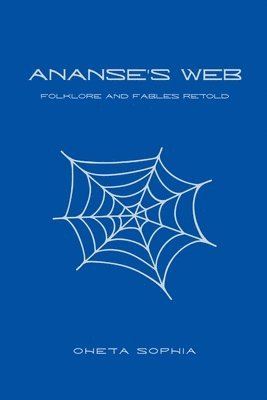 bokomslag Ananse's Web