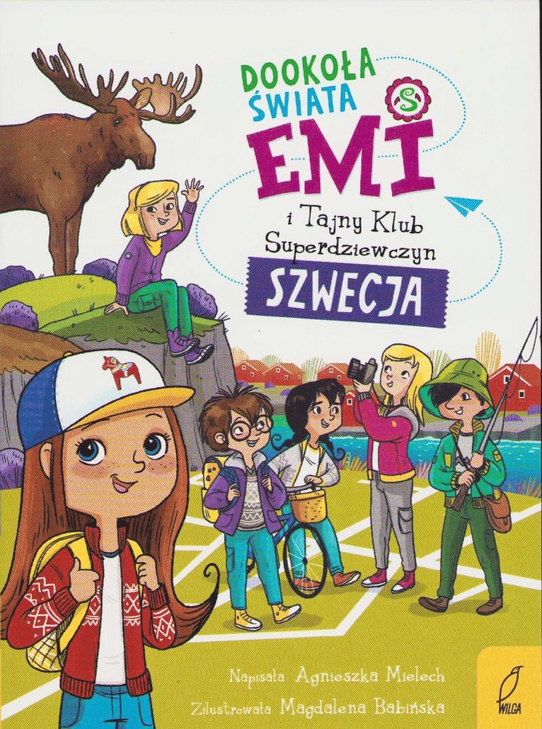 Agnieszka Mielech - Emi i Tajny Klub Superdziewczyn Dookoła świata #3: Szwecja, Inbunden