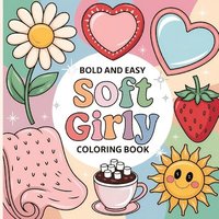 bokomslag Soft Girly Coloring Book for Kids