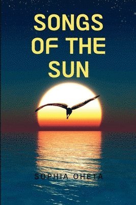 Songs of the Sun 1