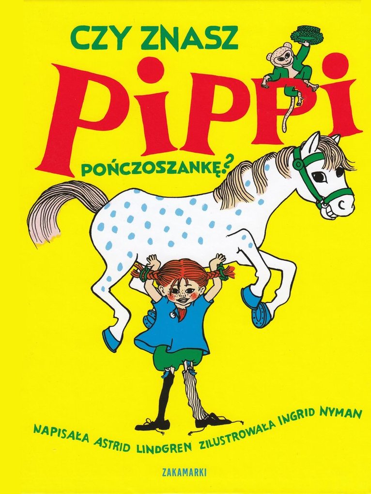 Czy znasz Pippi Pończoszankę?