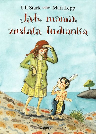 bokomslag När mamma var indian (Polska)