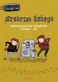 bokomslag Srebrna ksiega. Detektywistyczne lamiglówki Lassego i Mai