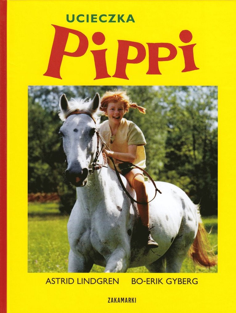 Astrid Lindgren - På rymmen med Pippi Långstrump (Polska), Inbunden