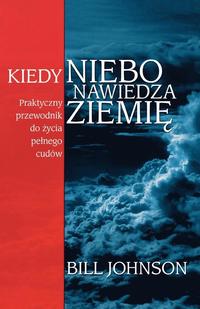 bokomslag When Heaven Invades Earth (Polish)