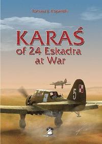 bokomslag KaraS of 24 Eskadra at War