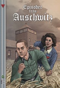 bokomslag Episoder från Auschwitz. Kärlek i dödens skugga