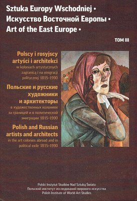 Archeobooks - Art of the East Europe (III), Inbunden