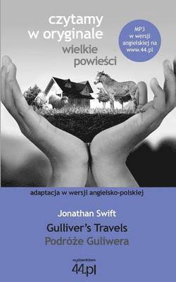 bokomslag Podró?e Guliwera. Gulliver's Travels
