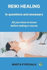 bokomslag REIKI ENERGY HEALING in Questions and Answers