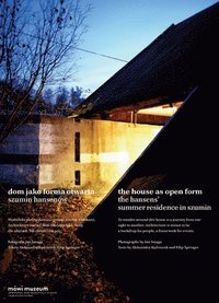 bokomslag The House as Open Form: The Hansens` Summer Resi - Dom jako Forma Otwarta. Szumin Hansenow Szumin Hansenow