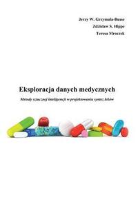 bokomslag Eksploracja Danych Medycznych Metody Sztucznej Inteligencji W Projektowaniu Synt