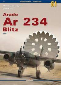 bokomslag Arado Ar 234 Blitz Vol. I