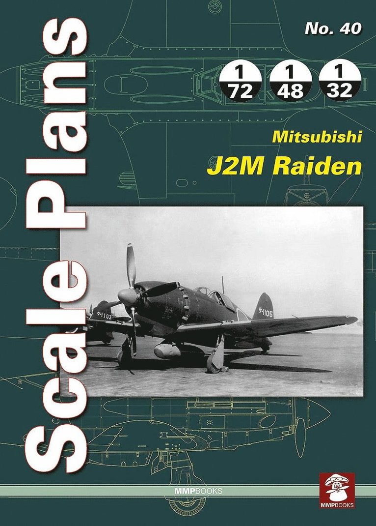 Scale Plans 40: Mitsubishi J2M Raiden 1