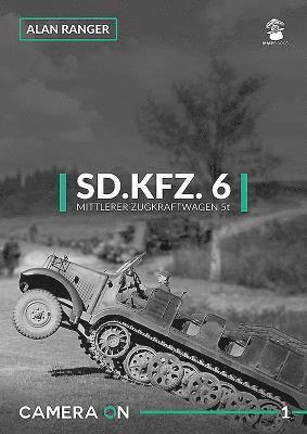 Alan Ranger - Sd.Kfz. 6 Mittlerer Zugkfraftwagen 5t, Häftad