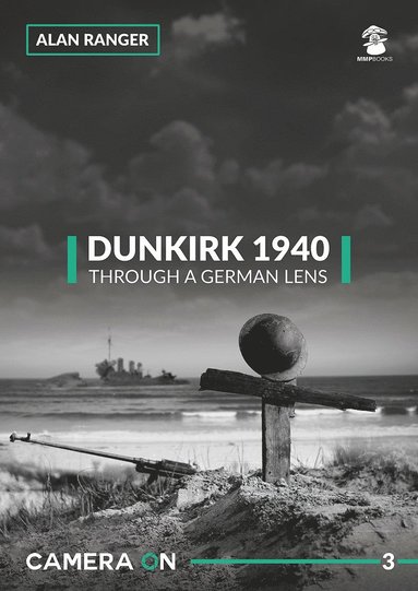 bokomslag Dunkirk 1940 Through a German Lens