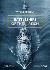 bokomslag Battleships Of The Third Reich Volume 1