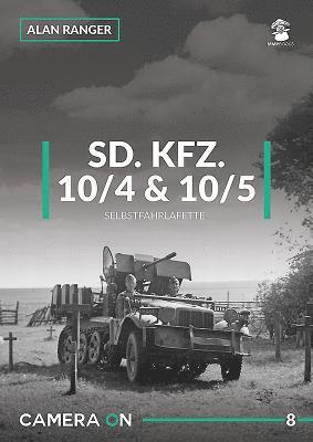 bokomslag Sd.Kfz 10/4 & 10/5 Selbstfahrlafette