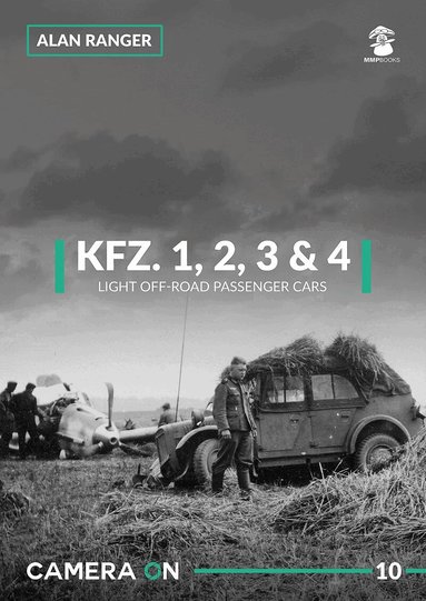 Alan Ranger - Kfz. 1, 2, 3 & 4. Light Off-road Passenger Cars, Häftad