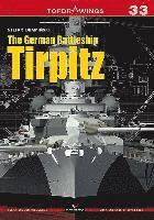 bokomslag The German Battleship Tirpitz