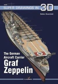 bokomslag The German Aircraft Carrier Graf Zeppelin