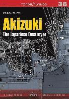 bokomslag Akizuki the Japanese Destroyer