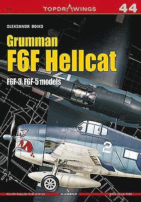 Oleksandr Boiko - Grumman F6F Hellcat F6F-3, F6F-5 models, Häftad