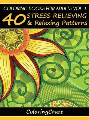 Coloring Books For Adults Volume 1 1