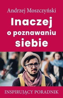 bokomslag Inaczej o poznawaniu siebie