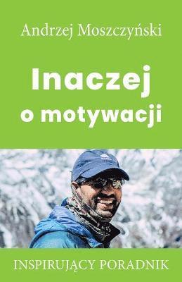 bokomslag Inaczej o motywacji