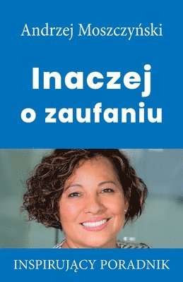 bokomslag Inaczej o zaufaniu