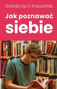 bokomslag Jak poznawac siebie