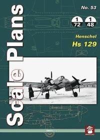 bokomslag Scale Plans No. 53: Henschel Hs 129