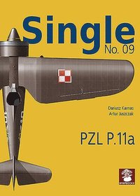 bokomslag Single 9: PZL P.11a