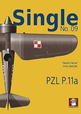 bokomslag Single 9: PZL P.11a