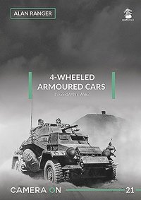 bokomslag 4-Wheeled Armoured Cars in Germany WW2