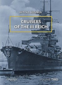 bokomslag Cruisers Of The Third Reich Volume 2: 2