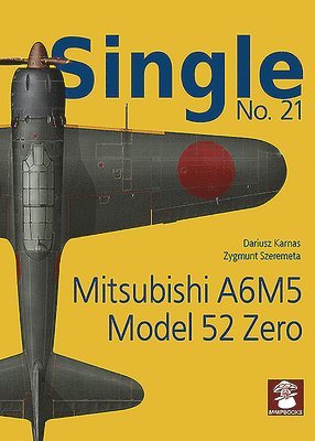 Single 21: Mitsubishi A5M5 Model 57 Zero 1