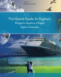 bokomslag First Spanish Reader for Beginners