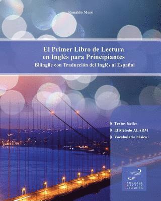 El Primer Libro de Lectura En Ingl s Para Principiantes 1