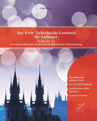 Das Erste Tschechische Lesebuch f r Anf nger 1