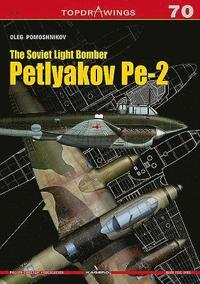 bokomslag The Soviet Light Bomber Petlyakov Pe-2