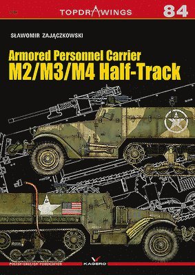 Armored Personnel Carrier M2/M3/M4 Half-Track 1